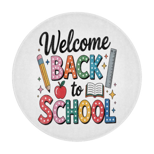 Welcome Back To School Cutting Board (Front)