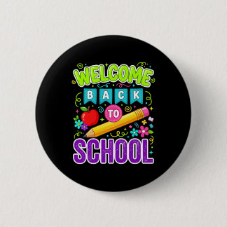 Welcome Back To School First Day Of School 6 Cm Round Badge