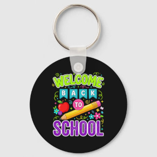 Welcome Back To School First Day Of School Key Ring