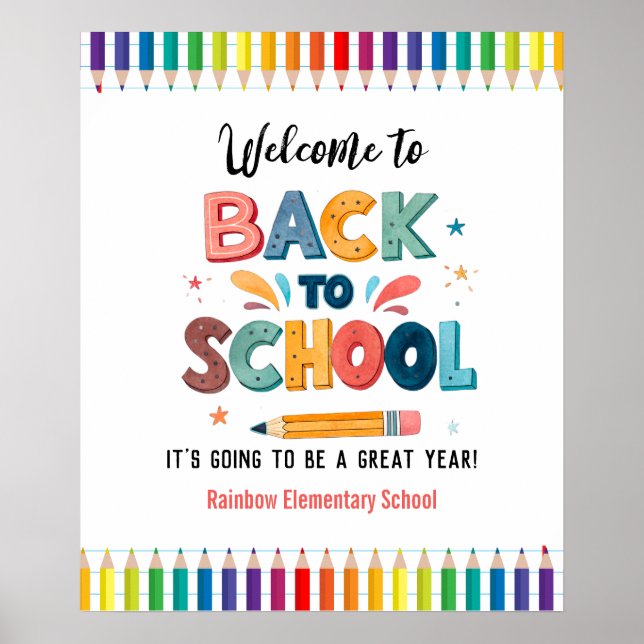 Welcome back to school  , First day of school Poster (Front)