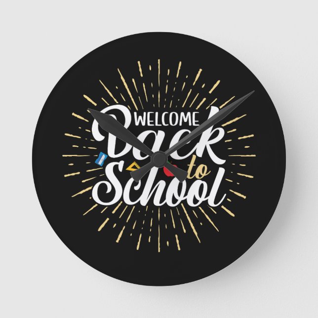 Welcome Back To School First Day Of School Round Clock (Front)