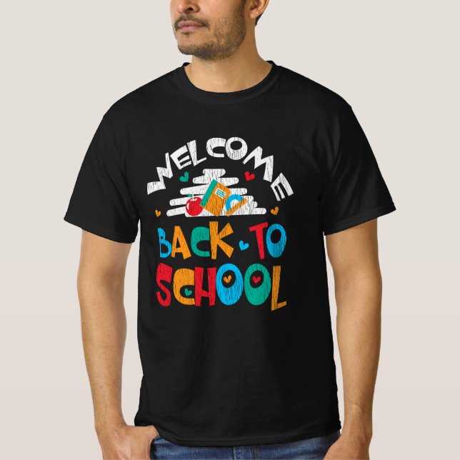 Welcome Back To School First Day of School Student T-Shirt (Front)