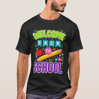 Welcome Back To School First Day Of School T-Shirt