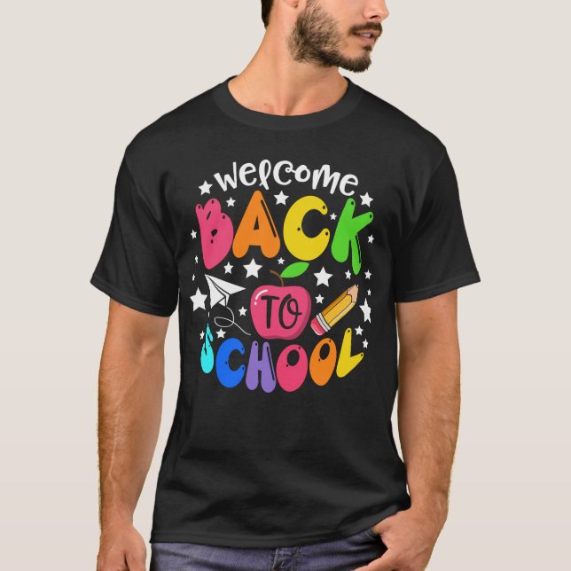 Welcome Back to School First Day of School T-Shirt (Front)
