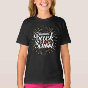Welcome Back To School First Day Of School T-Shirt