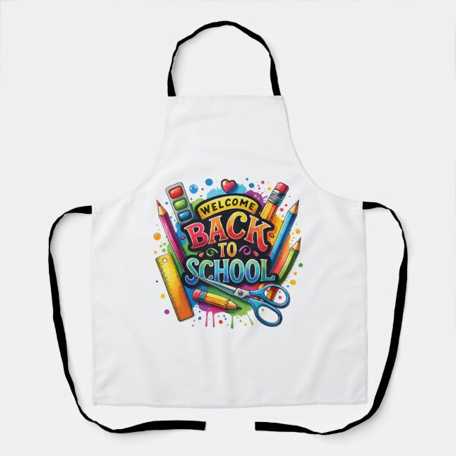 Welcome Back To School First Day of School Teacher Apron (Front)
