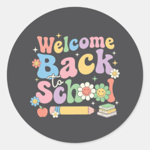 Welcome Back to School First Day of School Teacher Classic Round Sticker