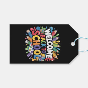 Welcome Back to School First Day of School Teacher Gift Tags