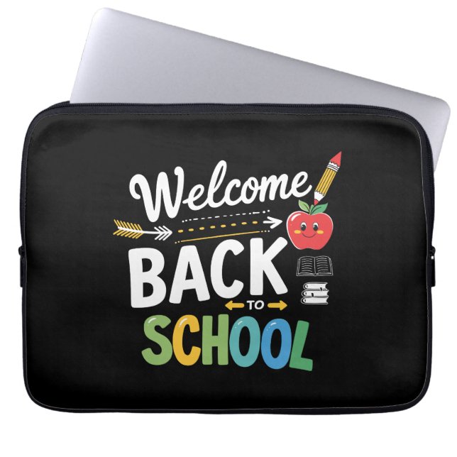 Welcome Back To School First Day of School Teacher Laptop Sleeve (Front)