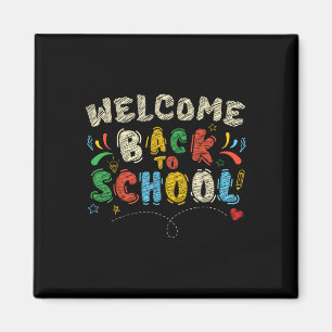 Welcome Back To School First Day Of School Teacher Magnet