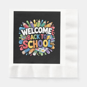 Welcome Back to School First Day of School Teacher Napkin