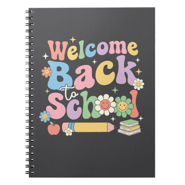 Welcome Back to School First Day of School Teacher Notebook (Front)