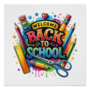 Welcome Back To School First Day of School Teacher Poster