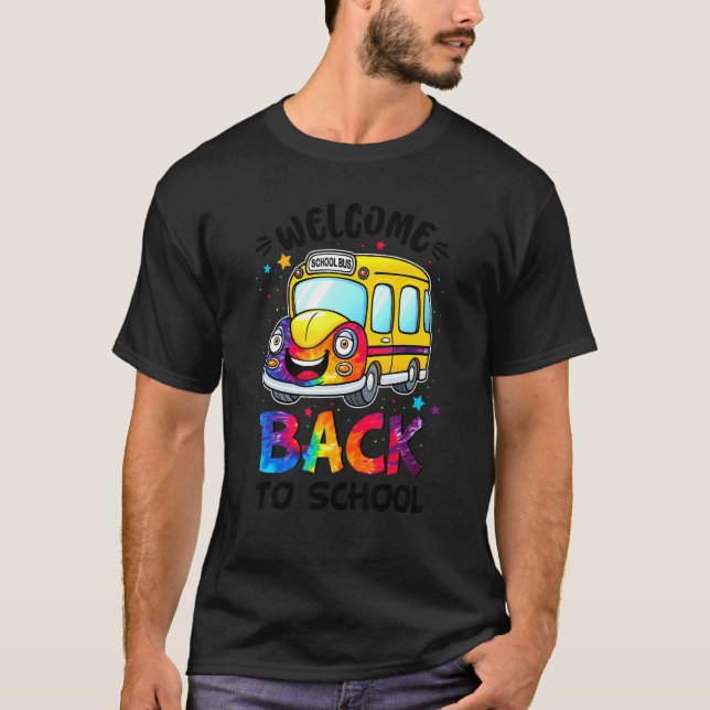 Welcome Back To School for Bus Drivers Transportat T-Shirt (Front)