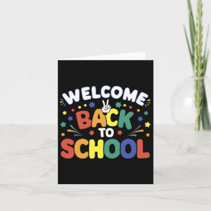 Welcome Back To School For Teacher And Students Card
