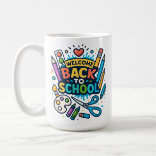 Welcome Back to School Fun Art Design Coffee Mug