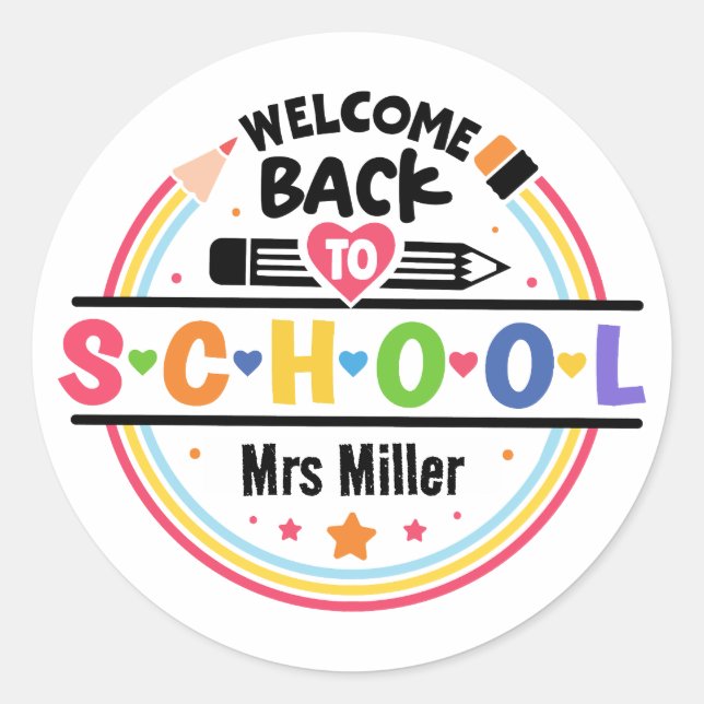 Welcome Back to School – Fun & Colourful Classroom Classic Round Sticker (Front)