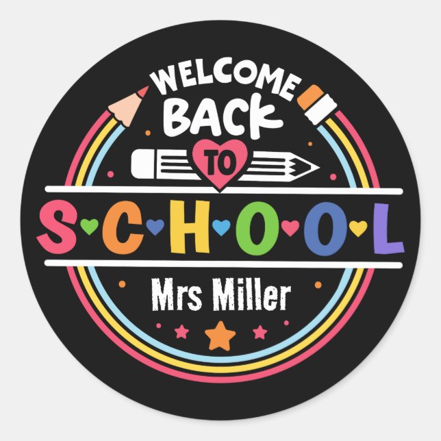 Welcome Back to School – Fun & Colourful Classroom Classic Round Sticker (Front)