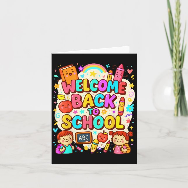 Welcome Back To School Fun Design For All Ages  Card (Front)