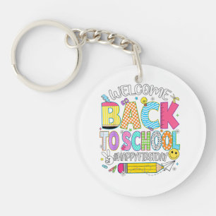 Welcome Back to School Happy First Day of School T Key Ring