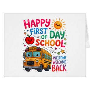 Welcome Back To School Happy First Day Teacher Bus