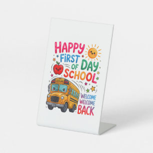 Welcome Back To School Happy First Day Teacher Bus Pedestal Sign