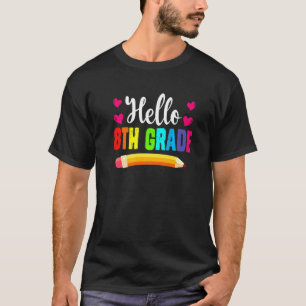 Welcome Back To School Hello 8th Grade Squad Crew T-Shirt