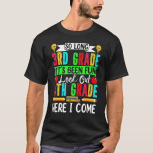 Welcome Back To School Hello Fourth Grade Goodbye  T-Shirt
