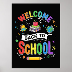 Welcome Back to School Kids Teacher First Day Poster