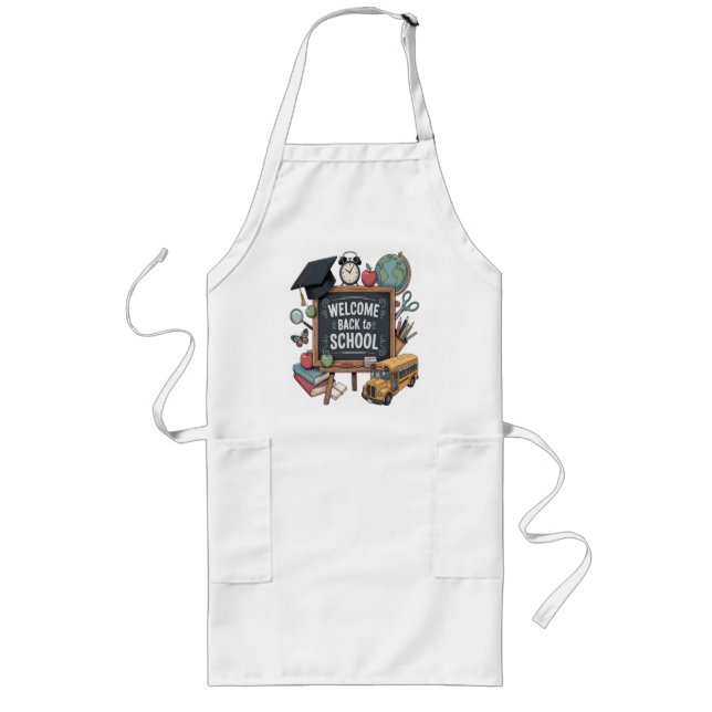 Welcome Back To School Long Apron (Front)