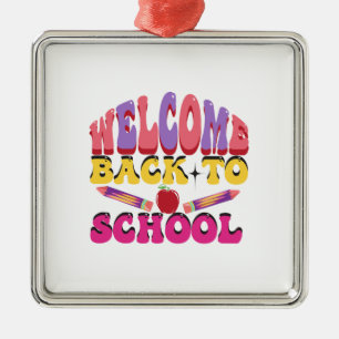 Welcome Back To School Metal Ornament