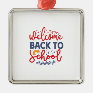 Welcome Back To School Metal Ornament