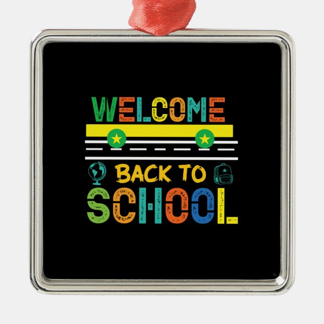 Welcome Back To School Metal Ornament (Front)