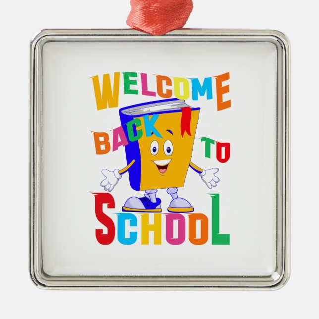 Welcome Back To School Metal Ornament (Front)