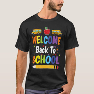Welcome Back To School Newsletter Meet The Teacher T-Shirt