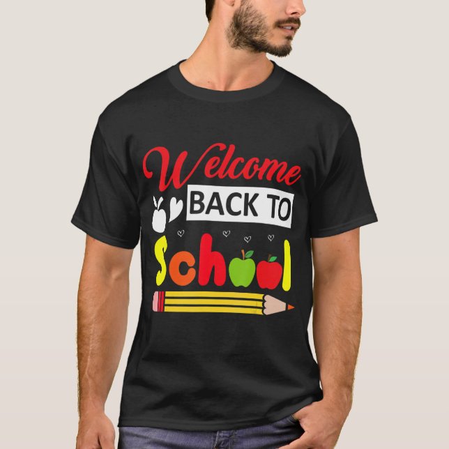 Welcome Back To School Note Classroom Pto Pta T-Shirt (Front)