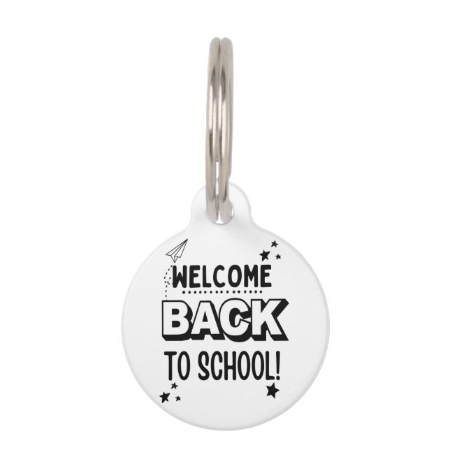 Welcome Back to school! Pet Tag (Front)