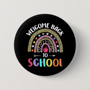 Welcome Back To School Rainbow For Teachers And St 6 Cm Round Badge