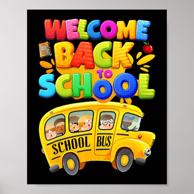 Welcome Back To School  School Bus Driver Mens Boy Poster (Front)