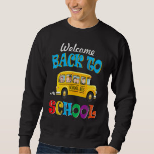 Welcome Back To School School Bus Driver Mens Boy Sweatshirt