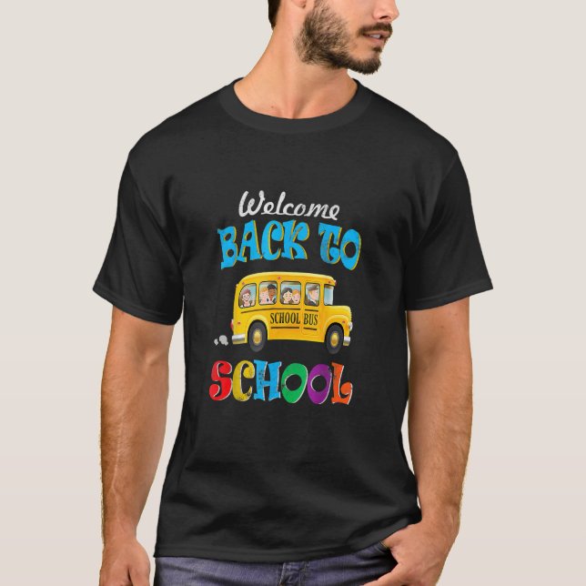 Welcome Back to School  School Bus Driver Mens Boy T-Shirt (Front)