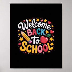 Welcome Back To School Shirt Funny Boys Girls Kids Poster