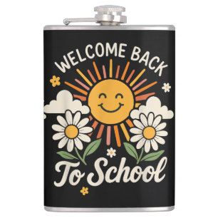Welcome Back To School Shirts First day of school Hip Flask
