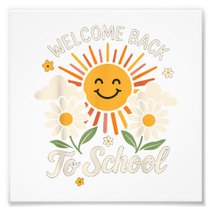 Welcome Back To School Shirts First day of school Photo Print