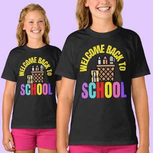 Welcome Back To School              T-Shirt