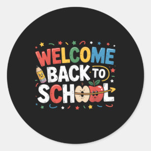 Welcome Back To School Teacher Appreciation Kids B Classic Round Sticker