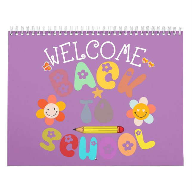 Welcome Back To School Teacher, back to school Calendar (Cover)