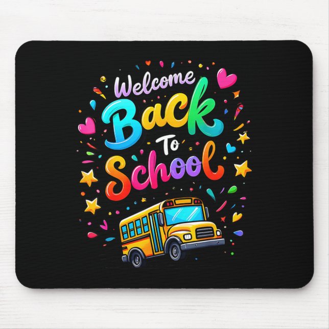 Welcome Back to School Teacher Bus Driver for Men Mouse Pad (Front)