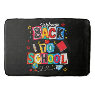 Welcome Back to School Teacher Happy First Day Bath Mat