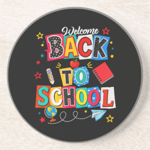 Welcome Back to School Teacher Happy First Day Coaster